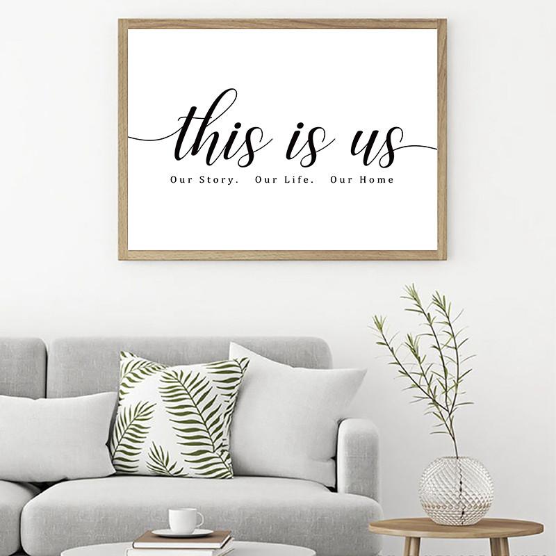 This is Us - Our Story Our Life Our Home Wall Art - Area Collections
