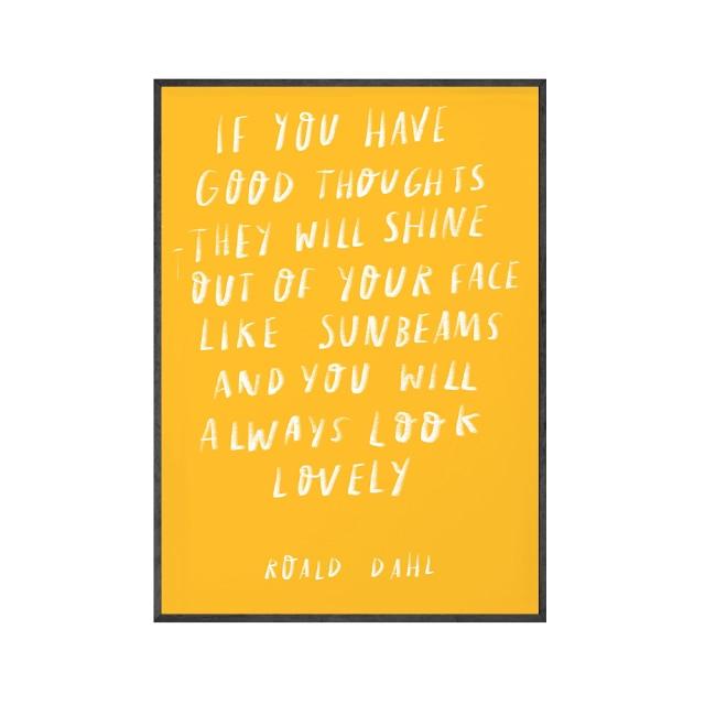 Good Thoughts and Sunbeams ~ Roald Dahl Quotes - Area Collections